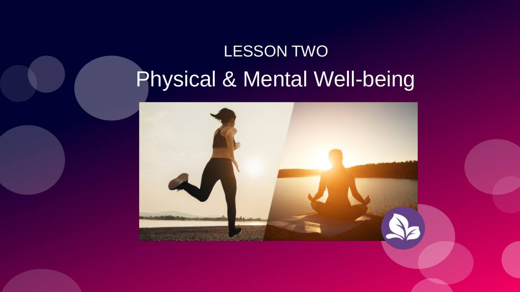 Physical and Mental Well-being